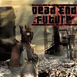 Dead End Future : Demo
